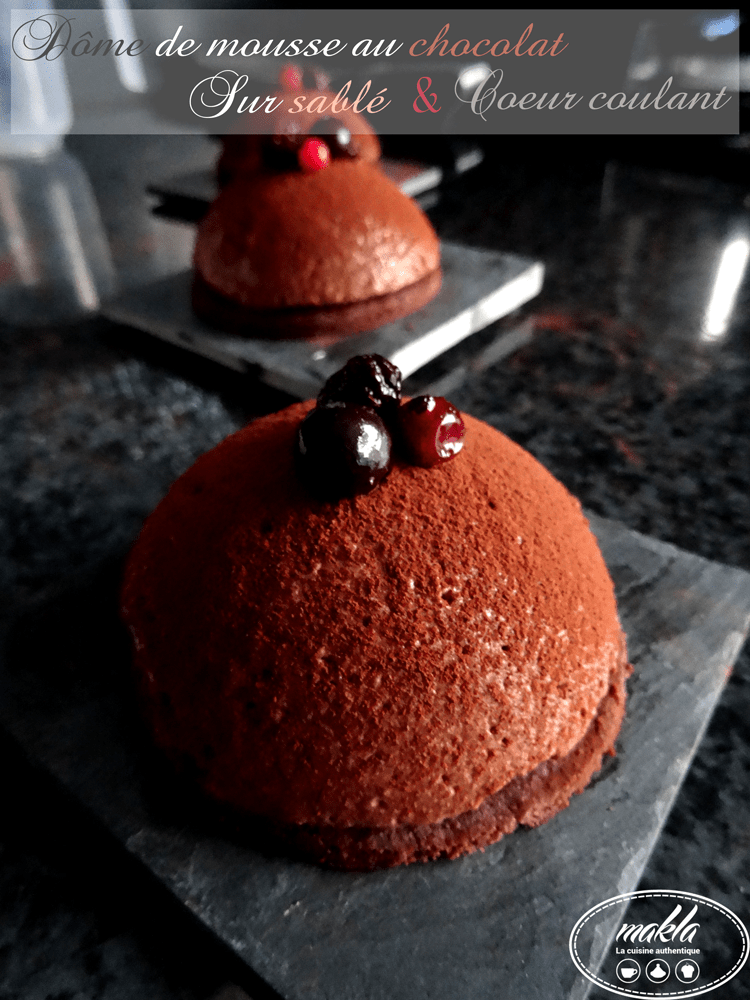 Lire la suite à propos de l’article Dôme de mousse au chocolat sur sablé et son coeur coulant